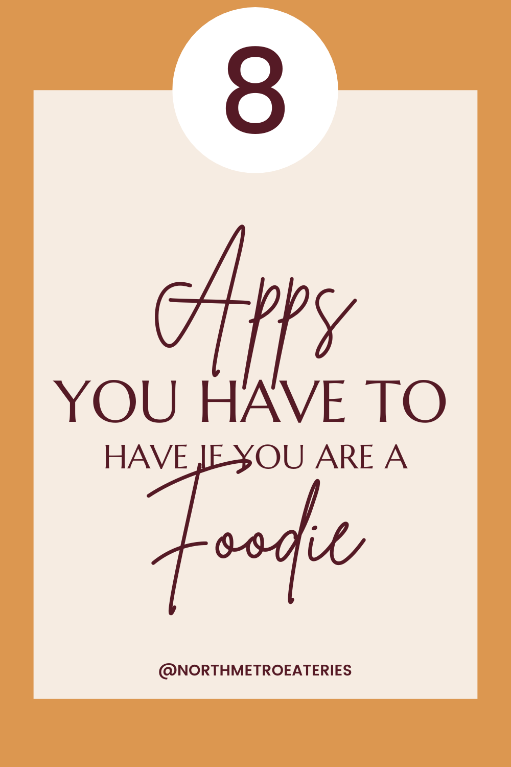 8 Apps You Have to Download if You’re a Foodie