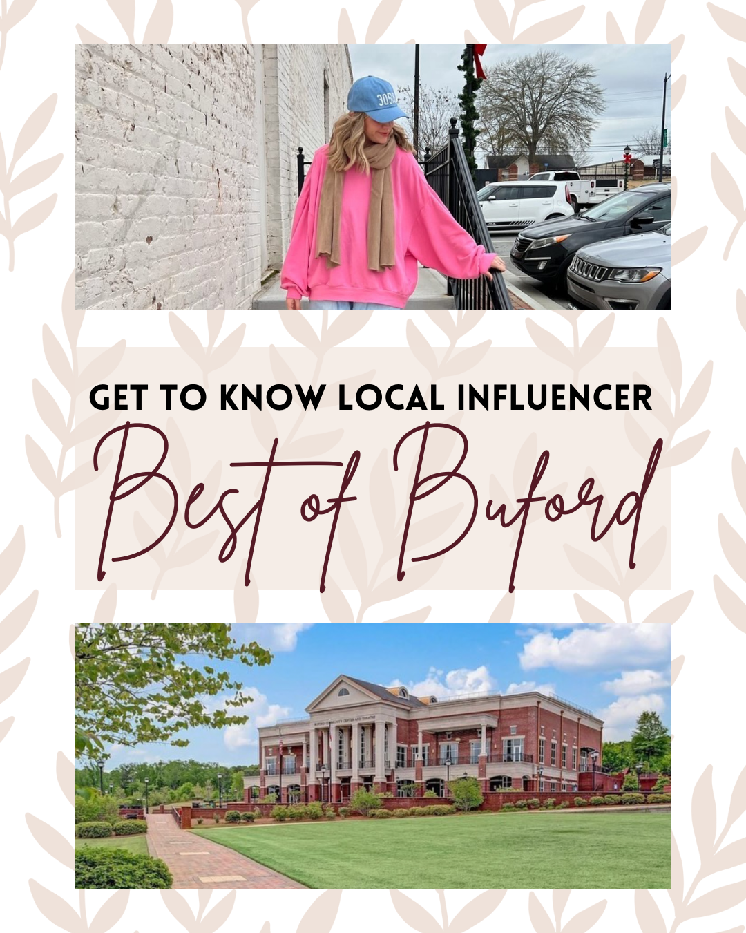Get to Know Local Influencers: Best of Buford