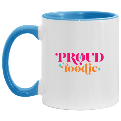 Proud Foodie 11oz Accent Mug