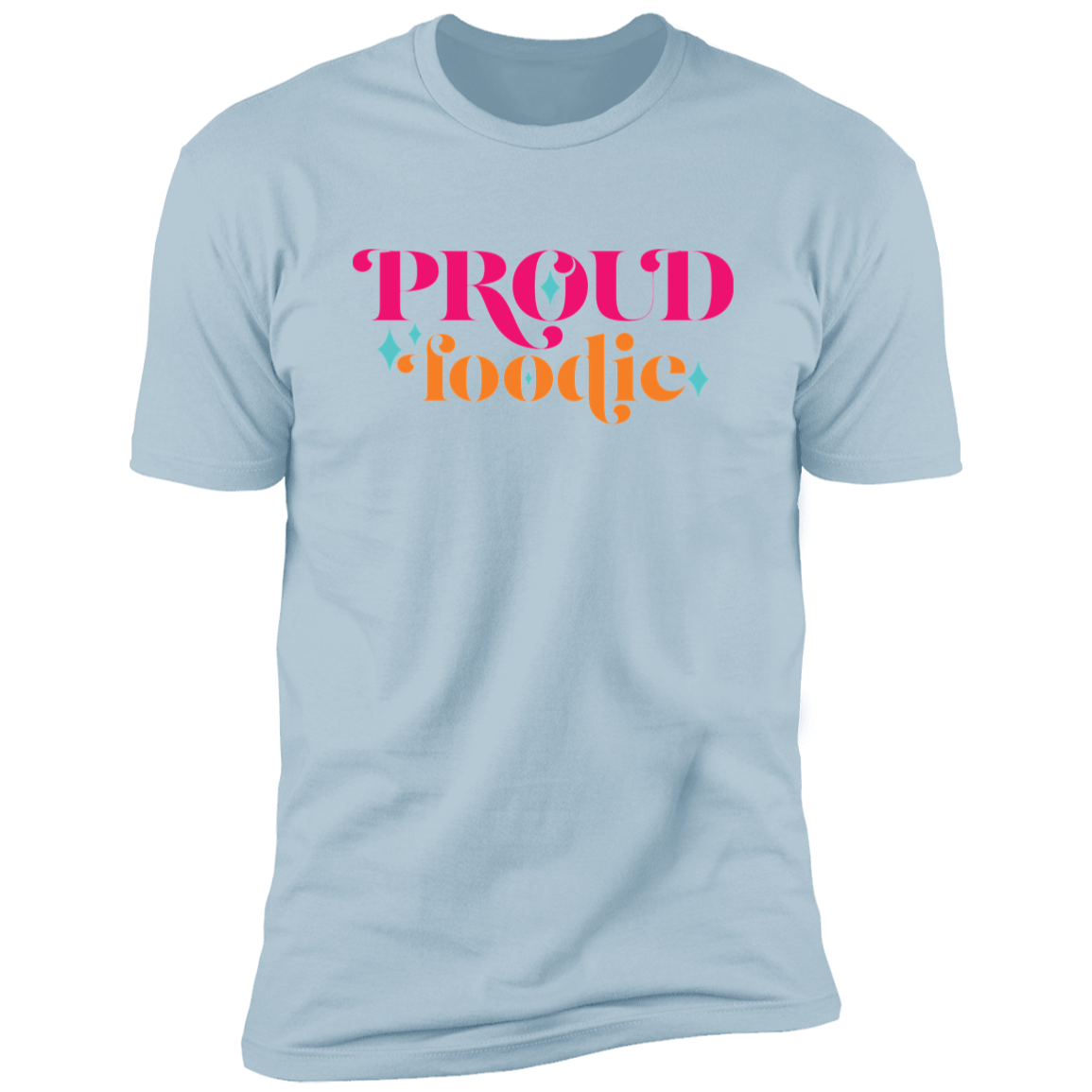 Proud Foodie Premium Short Sleeve T-Shirt