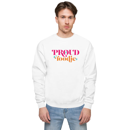 Proud Foodie Unisex fleece sweatshirt